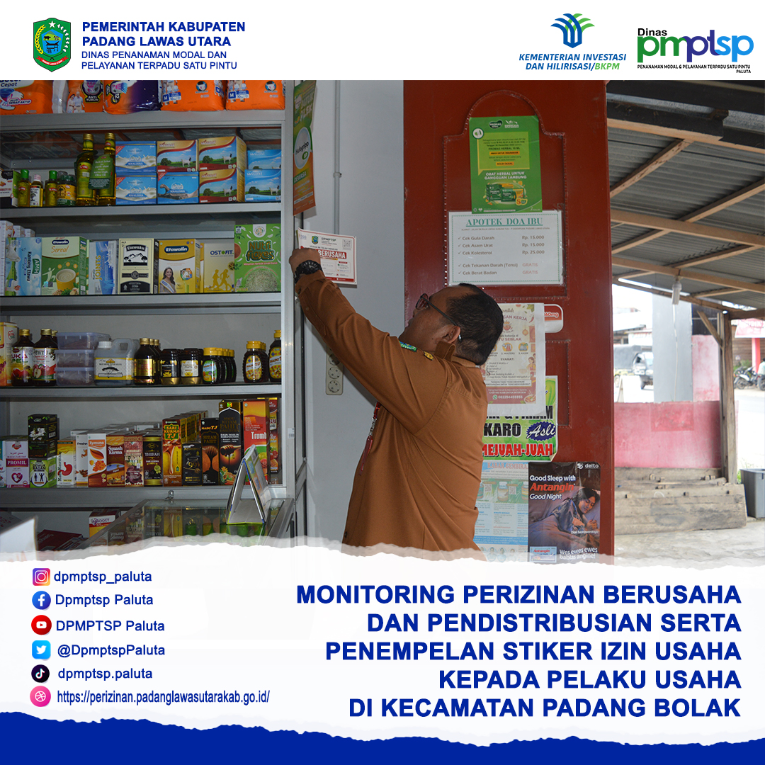 Monitoring Perizinan Berusaha dan Pendistribusian serta Penempelan Stiker Izin Usaha kepada Pelaku Usaha di Kecamatan Padang Bolak